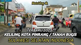 TANAH BUGIS / BUMI LASINRANG MOTOVLOG SIANG HARI KELILING KOTA PINRANG SULAWESI SELATAN INDONESIA 🇮🇩