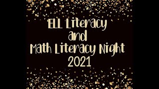 ELL Literacy and Math Night 2021