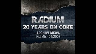 Radium - ixst mix (2003)