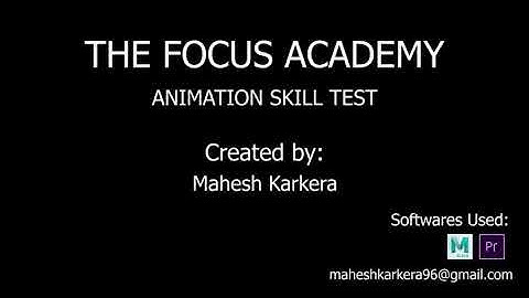 Academy @ The Focus - Animation Skill Test