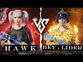 H A W K x BEY • LIDER 💣 #tdm