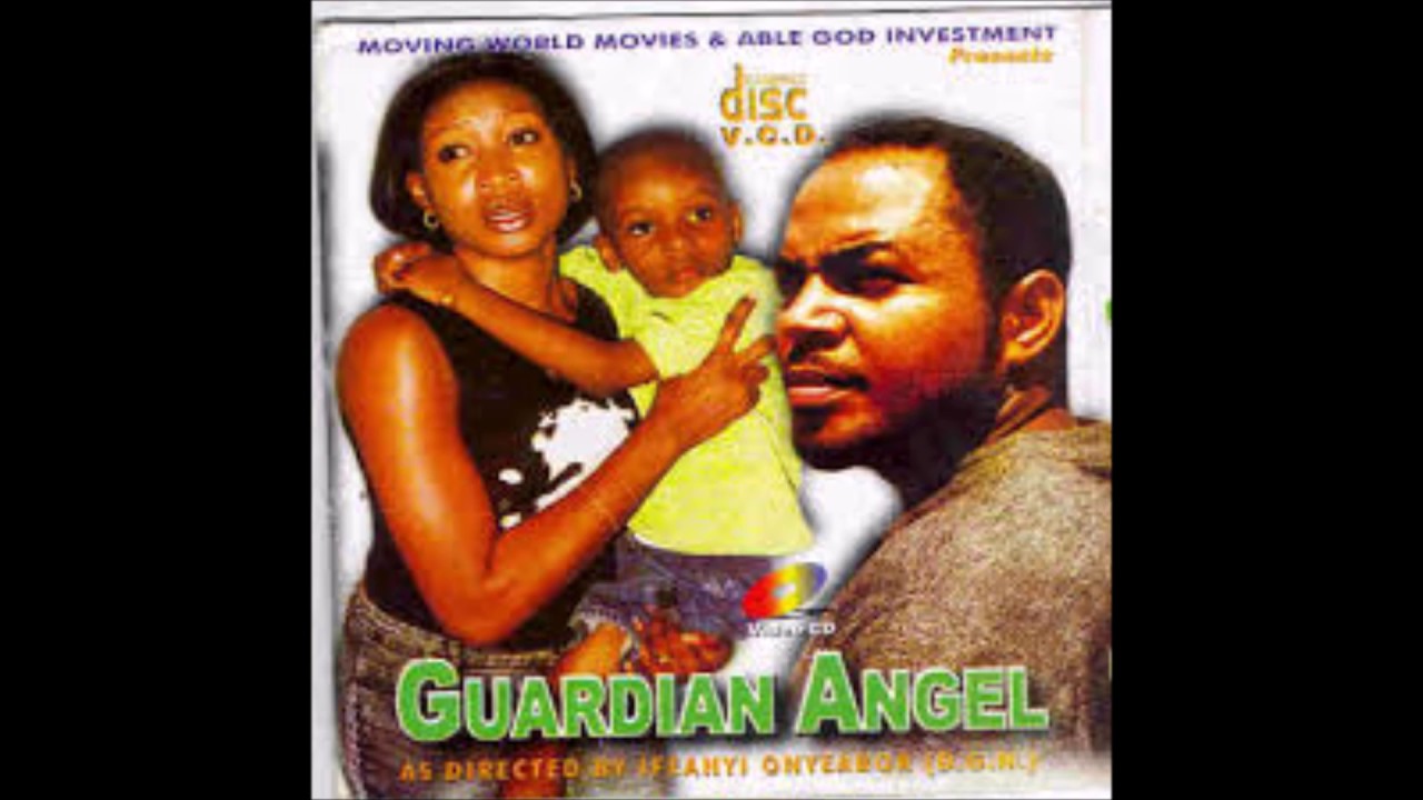Guardian Angel   Nigerian Nollywood Movie Sad Song