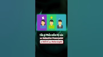 Cần gì đến phần mềm Kỹ xảo khi mà Animation #PowerPoint đã đủ thiết kế được Motion Graphic sáng tạo