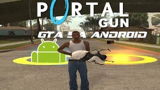 MOD Portal Gun GTA SA android | GTA SA android Indonesia | Review and tutorial screenshot 1