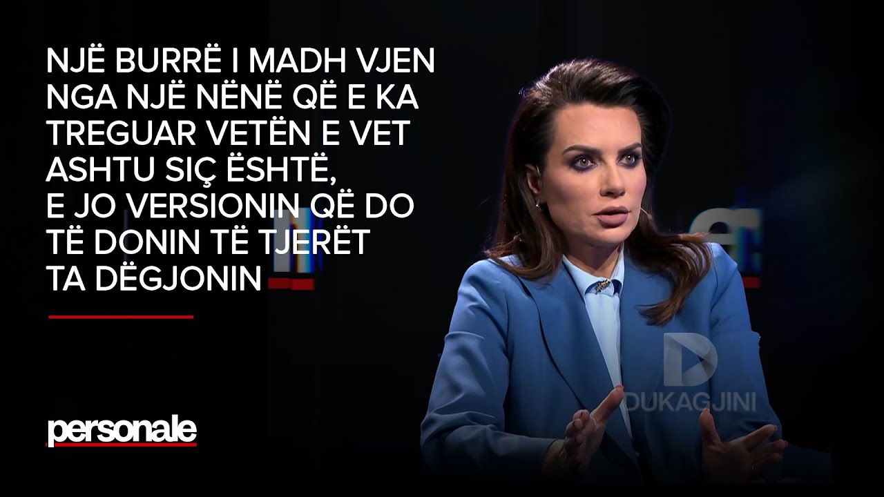 Grida Duma: Një burrë i madh vjen nga një nënë që e ka treguar vetën e vet ashtu siç është, e jo ...