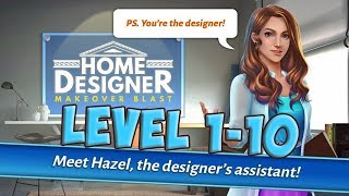 Home Designer - Blast Match Makeover level 1 - 10 [ Gameplay Story ] HD screenshot 4