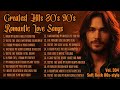 Greatest Hits Romantic Love Songs Love Songs 80 S 90 S Soft Rock Ballads Playlist Vol 303 mp3