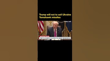 Trump will not to sell Ukraine Tomahawk missiles
