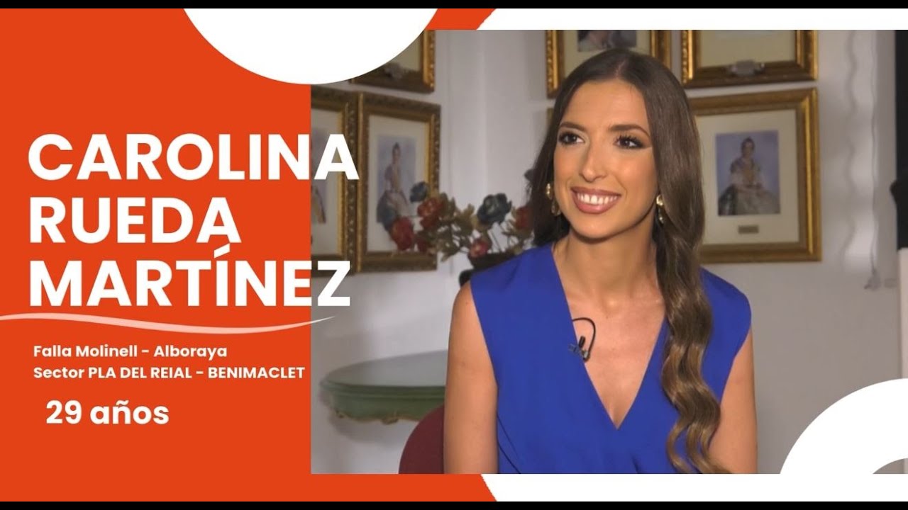 Candidatas a Fallera Mayor de Valencia 2025: Carolina Rueda Martínez