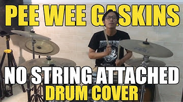 Pee Wee Gaskins - No String Attached (Drum Cover)