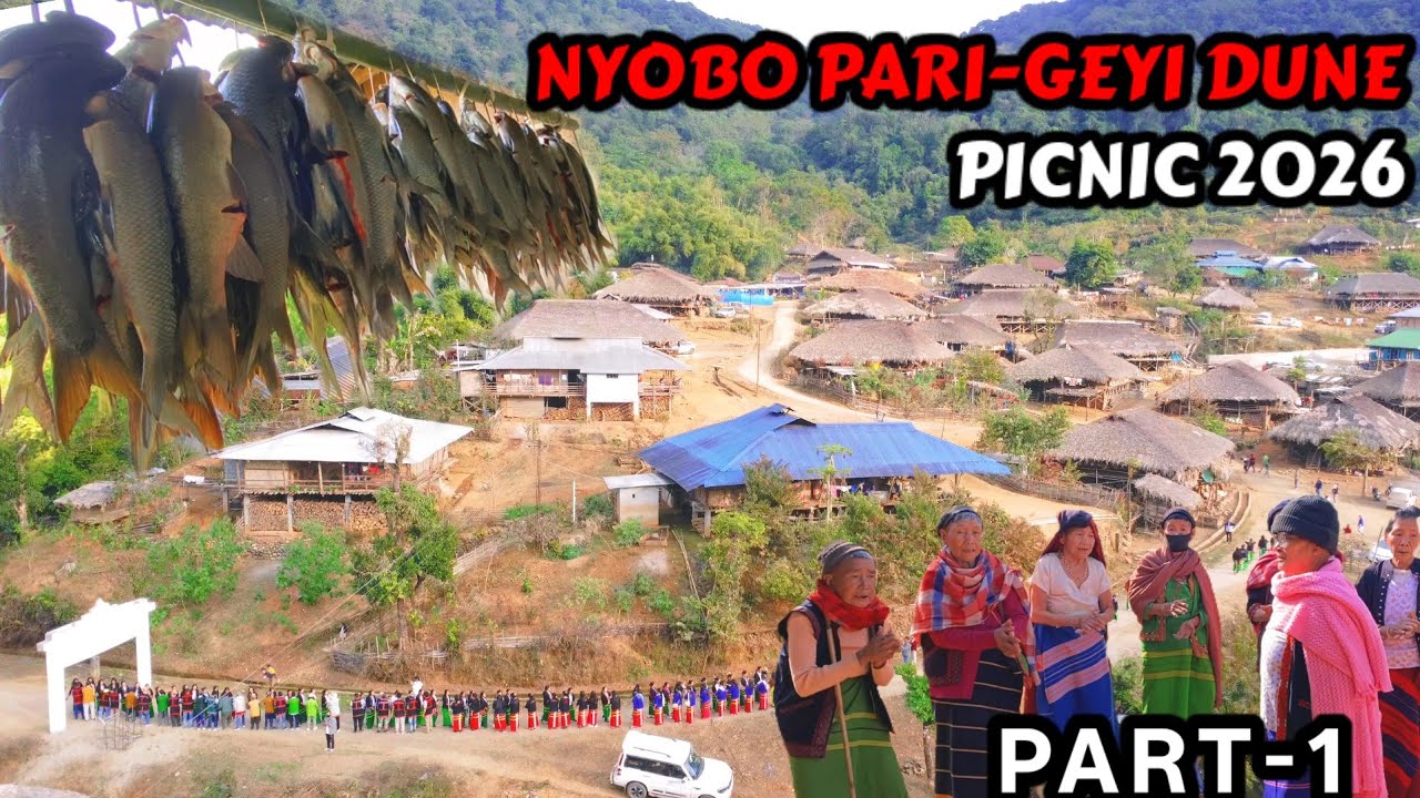 1st EVER NYOBO PARI - GEYI DUNE PICNIC 2026||PART -1||DOSING VILLAGE||DABO VLOGS 