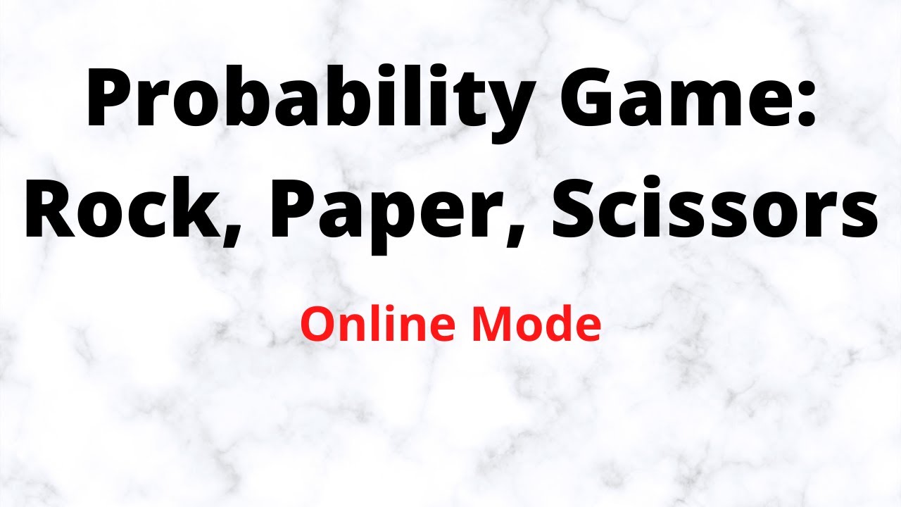 Solved Rock Paper Scissor Probability Game 9to5Science Solved Rock Paper Scissor Probability Game 9to5Science