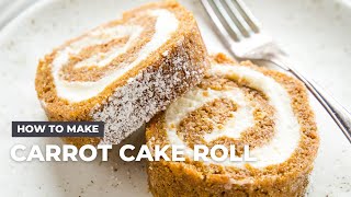 How to Make a Carrot Cake Roll - Best Easter Recipe!