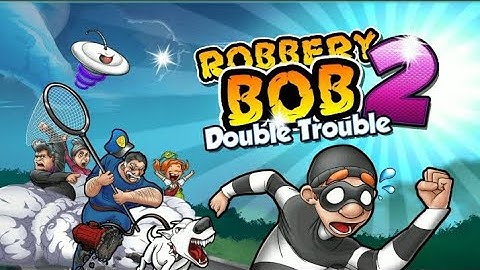 Robbery BoB Full Gameplay on Official Channel 😁😁