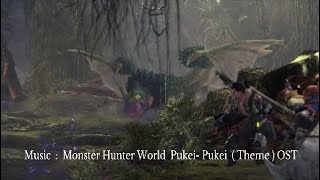 Monster Theme Musical Pukei- Pukei Monster Hunter World