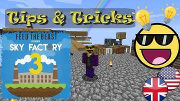 10 Tips & Tricks in Sky Factory 3 for an easy start and fast progress - FTB - modded Minecraft 1.10