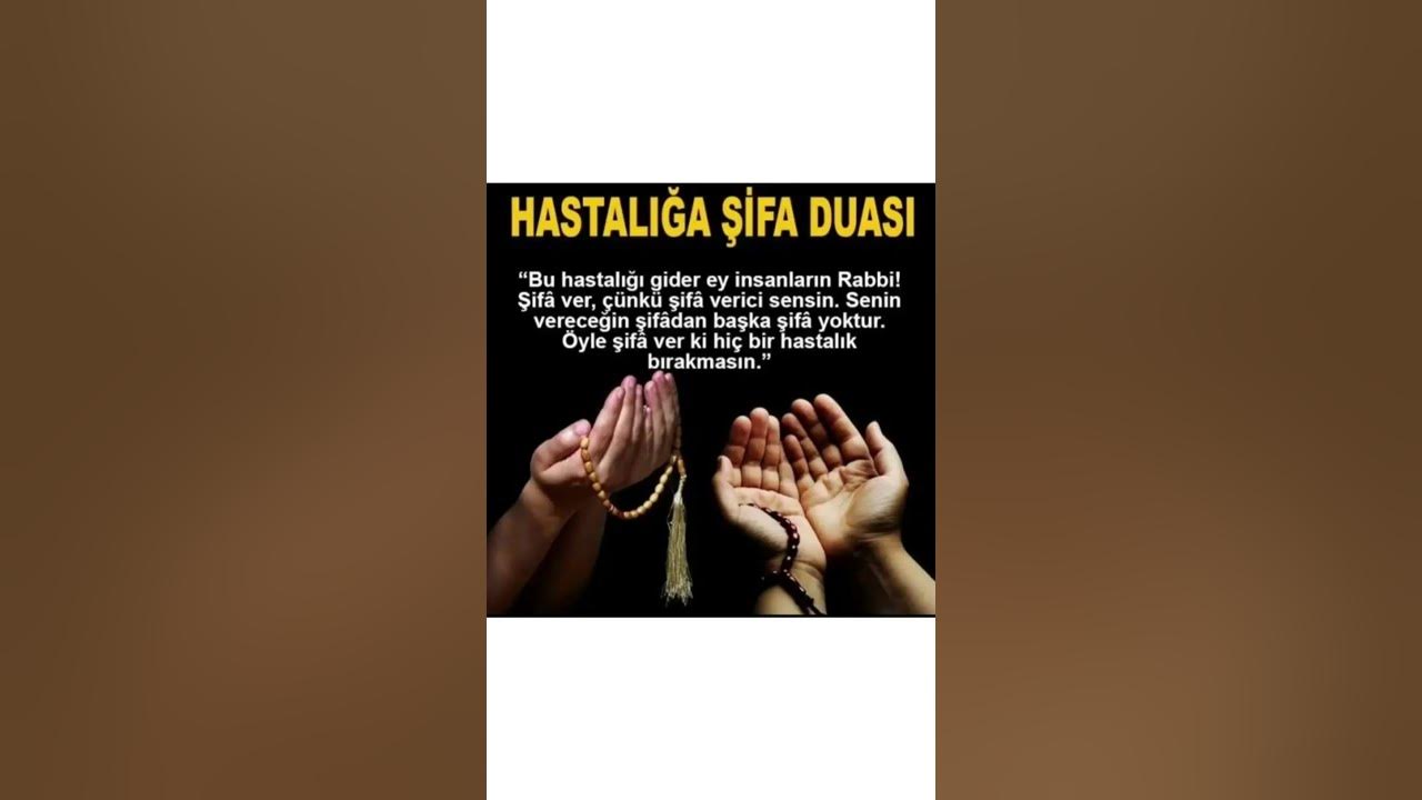 Hastalığa şifa duası