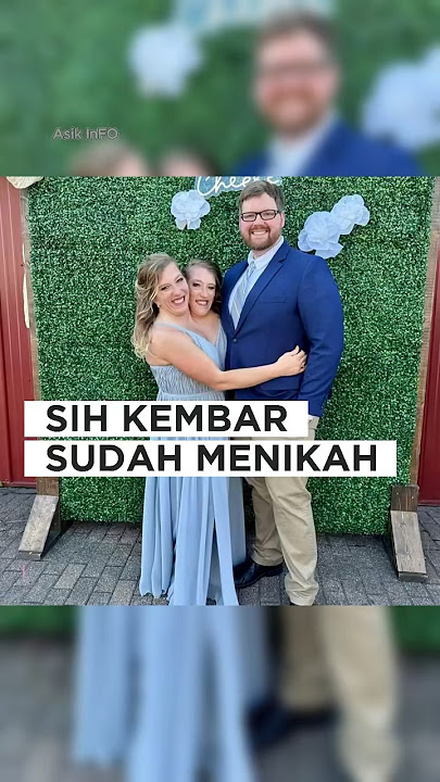 SIH KEMBAR SUDAH MENIKAH⁉️😱 #kembar #pernikahan #viral