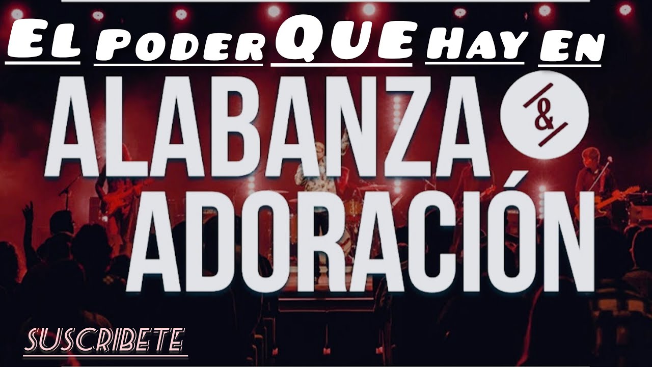 #FelixMina el poder de la adoración y la alabanza #el #poder #del # ...