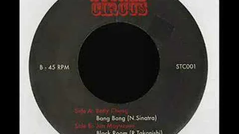 Betty Chung - Bang Bang