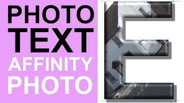 Put A Photo Inside Text In Affinity Photo