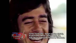 Carlos torres Vila - Sangre de vino (1979).mp4