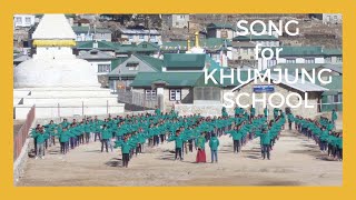 SHERPA SONG FOR KHUMJUNG SCHOOL