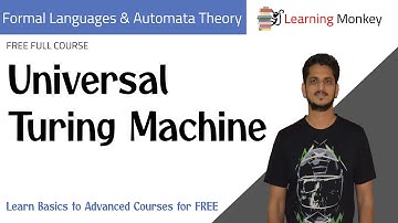Universal Turing Machine || Lesson 91 || Finite Automata || Learning Monkey ||