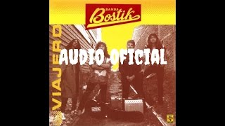 Banda Bostik - Viajero (Audio Oficial) chords