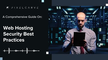 Top 11 Web Hosting Security Best Practices