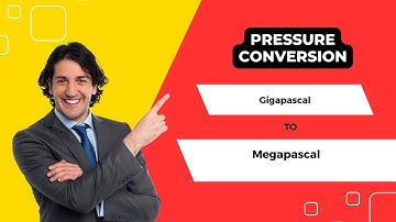 How to Convert GPa to MPa