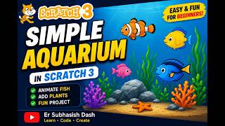 Simple Aquarium in Scratch 3 🐠 | Easy Scratch Project for Beginners | Scratch 3 Tutorial