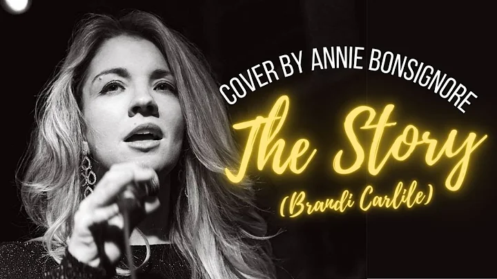 The Story (Brandi Carlile) Cover  - 2021