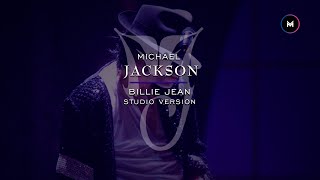 Michael Jackson - Billie Jean | 30th Anniversary Celebration (Studio Version)
