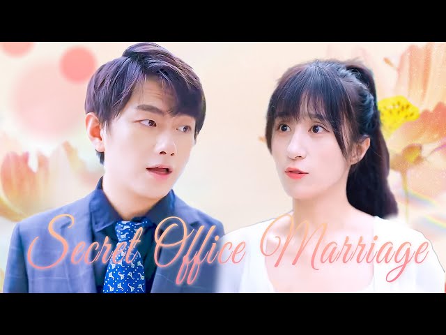 [Multi sub] Secret Office Marriage: The Domineering CEO Insists on Pampering Me! #drama #sweet class=