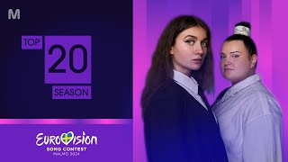 Eurovision 2024 Season • Top 20