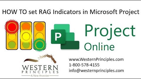 How to Create RAG Indicators in Microsoft Project