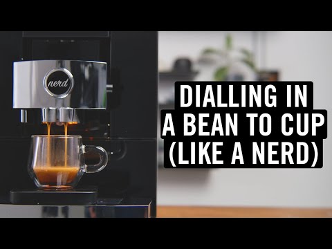 How To Dial In A Bean To Cup Machine (Like A Nerd)