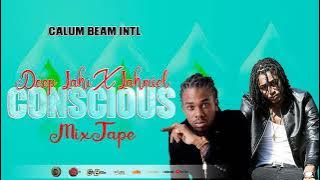 Jahmiel Meets Deep jahi Mixtape: Deep jahi x Jahmiel Conscious & Positive Songs 2023