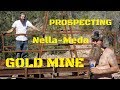 #198  Where is the Gold? Prospecting in the Nella Meda Mine.