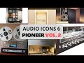 Audio Icons 6: Pioneer Vol.2