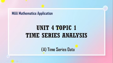 [MAA] 4.1 A Time Series Analysis - Time Series Data