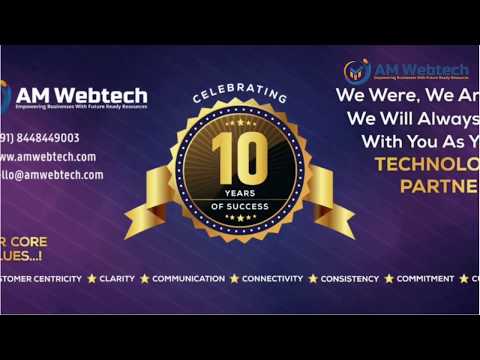 AM Webtech Celebrating 10th Anniversary - video from AM Webtech