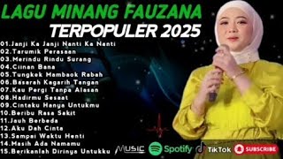 Kumpulan Lagu Fauzana Paling Hits | Lagu Minang Terbaru & Terpopuler