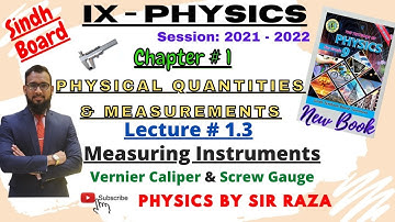 IX - Physics | Chapter#1: Physical Quantities and Measurement |Lecture#1.3| Sindh Board | SSC I