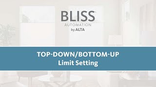 BLISS Top-Down/Bottom-Up: Limit Setting