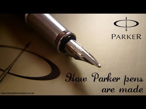 How Parker Pens Are Made - Parker Pens South