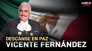 Descanse en Paz &quot;El Rey&quot; Vicente Fernandez (1940-2021)