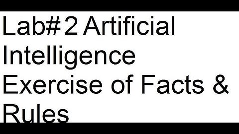 Lab#2 Artificial Intelligence Rules and Facts Exercise Urdu/Hindi