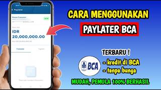 Cara Menggunakan BCA Paylater | Cara Pakai BCA Paylater